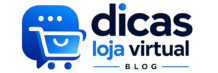 Dicas Loja Virtual